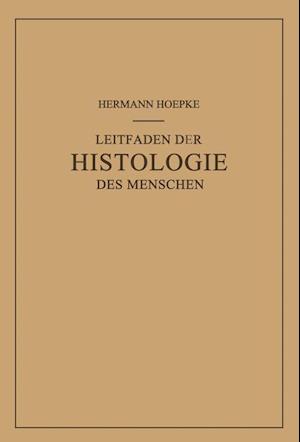 Leitfaden der Histologie des Menschen