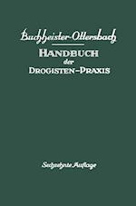 Handbuch der Drogisten-Praxis