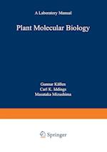 Plant Molecular Biology — A Laboratory Manual
