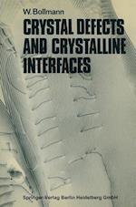 Crystal Defects and Crystalline Interfaces