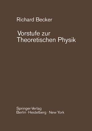 Vorstufe zur Theoretischen Physik