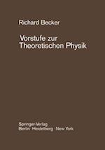 Vorstufe zur Theoretischen Physik