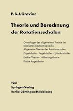 Theorie und Berechnung der Rotationsschalen