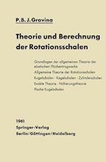 Theorie und Berechnung der Rotationsschalen