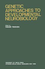 Genetic Approaches to Developmental Neurobiology