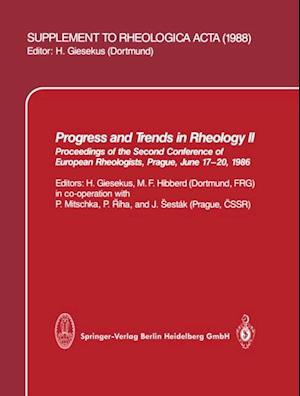 Progress and Trends in Rheology II