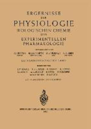 Ergebnisse der Physiologie Biologischen Chemie und Experimentellen Pharmakologie