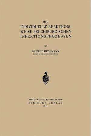 Die Individuelle Reaktionsweise Bei Chirurgischen Infektionsprozessen