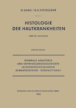 Normale Anatomie und Entwicklungsgeschichte, Leichenerscheinungen, Dermatopathien · Dermatitiden I