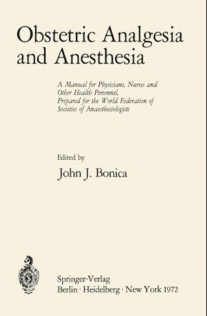 Obstetric Analgesia and Anesthesia