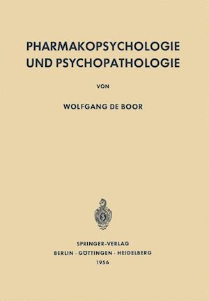 Pharmakopsychologie Und Psychopathologie