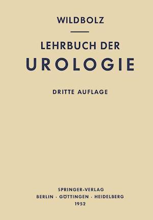 Lehrbuch Der Urologie Und Der Chirurgischen Krankheiten Der Männlichen Geschlechtsorgane