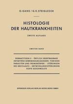 Dermatitiden II · Örtlich Übertragbare Infektiöse Gewebsneubildungen · Tierische Parasiten und Fremdkörper · Störungen des Kreislaufs · Entwicklungsstörungen Echte Geschwülste