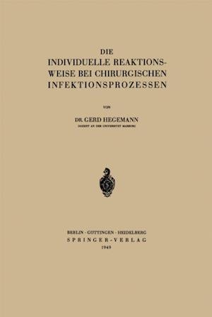 Die Individuelle Reaktionsweise bei Chirurgischen Infektionsprozessen