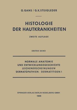 Normale Anatomie und Entwicklungsgeschichte, Leichenerscheinungen, Dermatopathien · Dermatitiden I