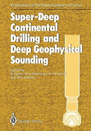 Super-Deep Continental Drilling and Deep Geophysical Sounding