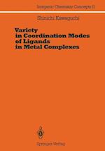 Variety in Coordination Modes of Ligands in Metal Complexes