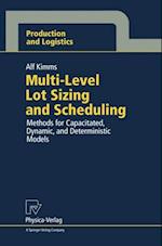 Multi-Level Lot Sizing and Scheduling