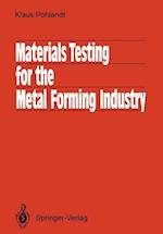 Materials Testing for the Metal Forming Industry
