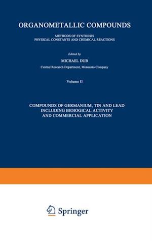 Compounds of Germanium, Tin and Lead Including Biological Activity and Commercial Application