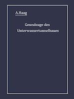 Grundzüge des Unterwassertunnelbaues