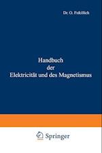 Handbuch Der Elektricität Und Des Magnetismus