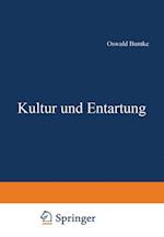 Kultur Und Entartung