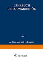 Lehrbuch Der Gonorrhöe