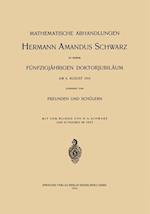 Mathematische Abhandlungen Hermann Amandus Schwarz
