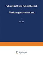 Schnellstahl und Schnellbetrieb im Werkzeugmaschinenbau