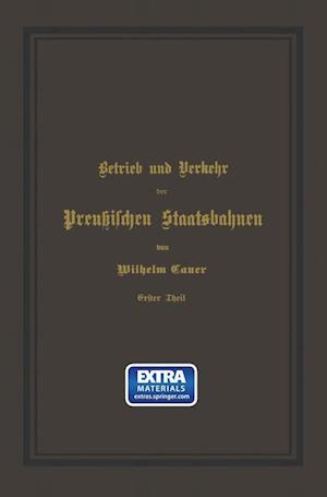 Betrieb Und Verkehr Der Preußischen Staatsbahnen