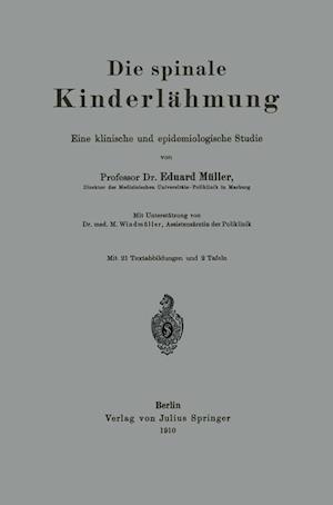 Die Spinale Kinderlähmung