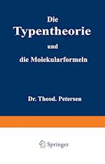 Die Typentheorie und die Molekularformeln