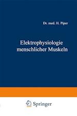 Elektrophysiologie Menschlicher Muskeln