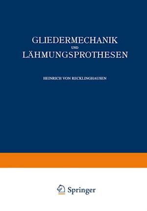 Gliedermechanik und Lähmungsprothesen