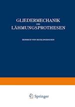 Gliedermechanik und Lähmungsprothesen