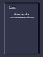 Grundzüge des Unterwassertunnelbaues