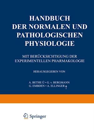 Handbuch der normalen und pathologischen Physiologie