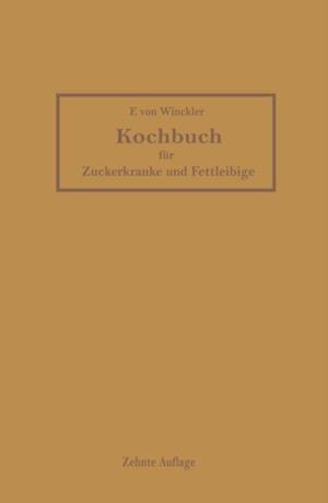 Kochbuch für Zuckerkranke und Fettleibige