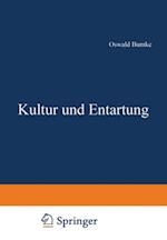 Kultur und Entartung