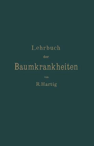 Lehrbuch der Baumkrankheiten