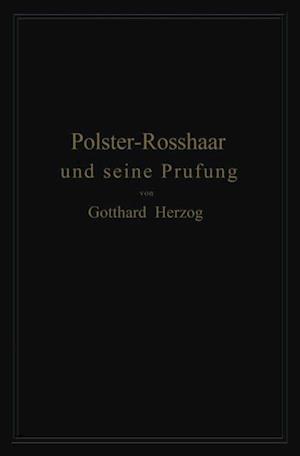 Polster-Rosshaar und seine Prüfung