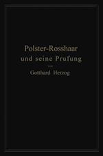 Polster-Rosshaar und seine Prüfung