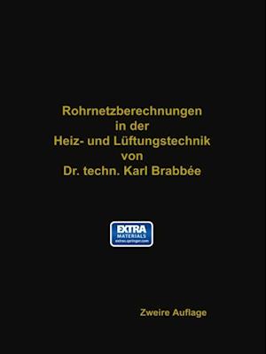 Rohrnetzberechnungen in der Heiz- und Lüftungstechnik auf einheitlicher Grundlage