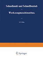 Schnellstahl und Schnellbetrieb im Werkzeugmaschinenbau