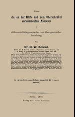 Ueber die an der Hüfte und dem Oberschenkel vorkommenden Abscesse in differentiell-diagnostischer und therapeutischer Beziehung