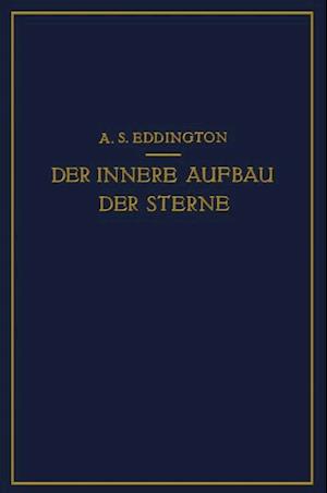 Der Innere Aufbau der Sterne