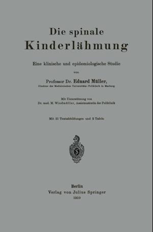 Die spinale Kinderlähmung