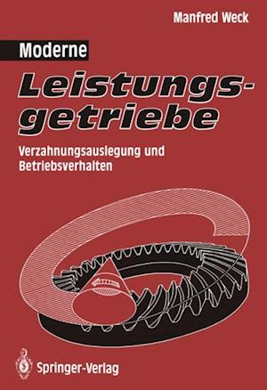 Moderne Leistungsgetriebe