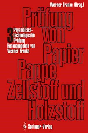 Prüfung von Papier, Pappe, Zellstoff und Holzstoff